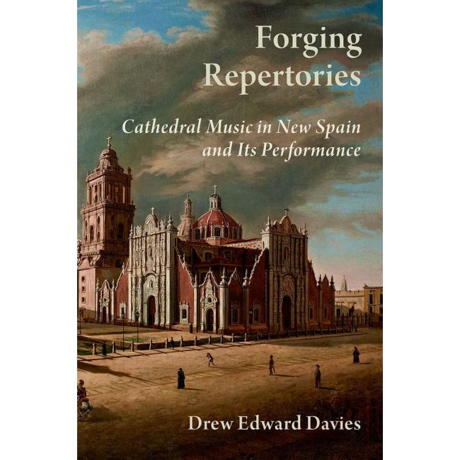 Davies, Drew Edward - Forging Repertories
