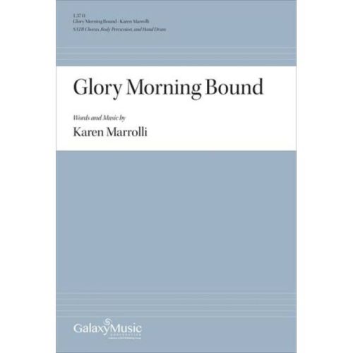 Marrolli, Karen - Glory...