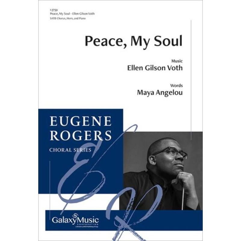 Voth, Ellen Gilson - Peace, My Soul