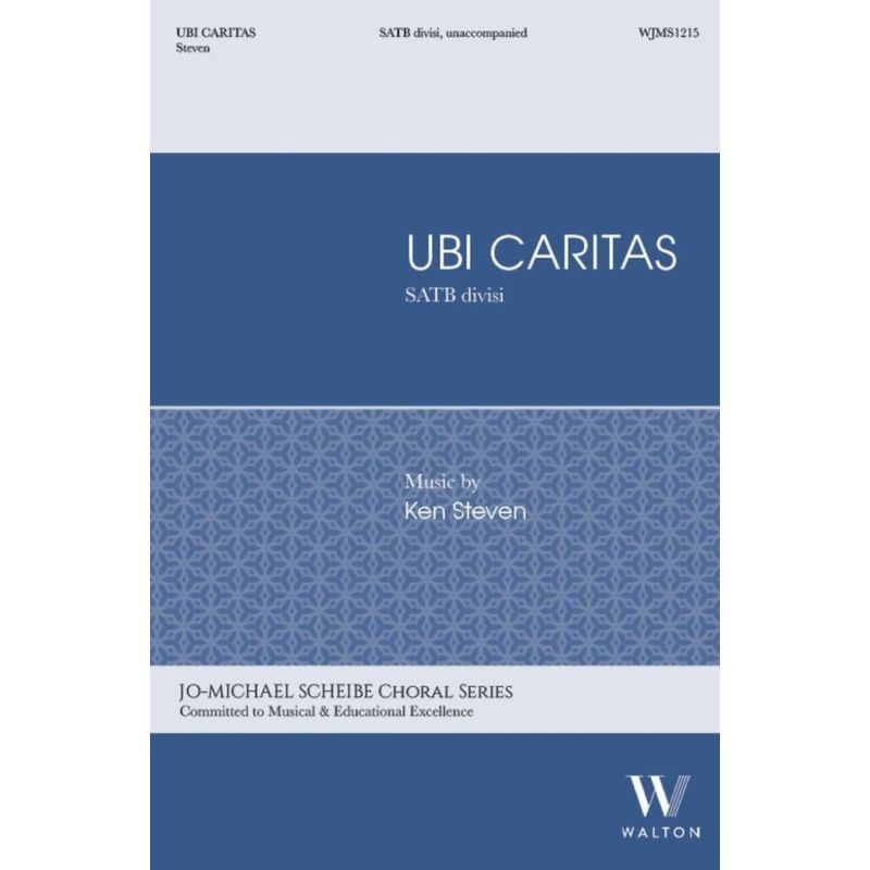 Steven, Ken - Ubi Caritas