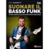 Muneratti, Nick - Suonare Il Basso Funk