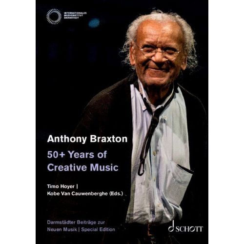 Anthony Braxton – 50+ Years...