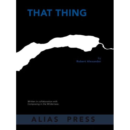 Alexander, Robert - That Thing