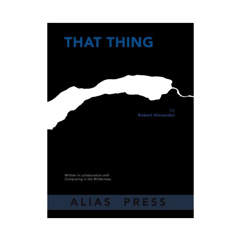 Alexander, Robert - That Thing