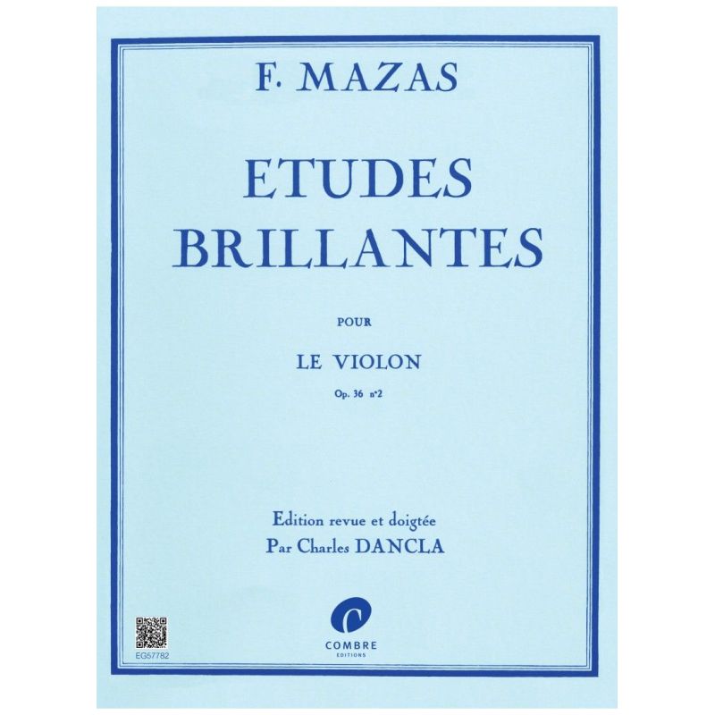 Mazas, Jacques-Fereol - Etudes brillantes Op.36 no2