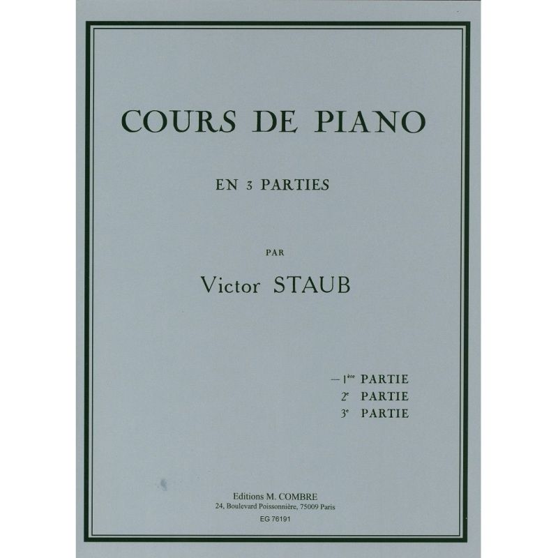 Staub, Victor - Cours de piano Vol.1