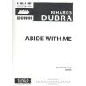 Dubra, Rihards - Abide With Me (SATB)