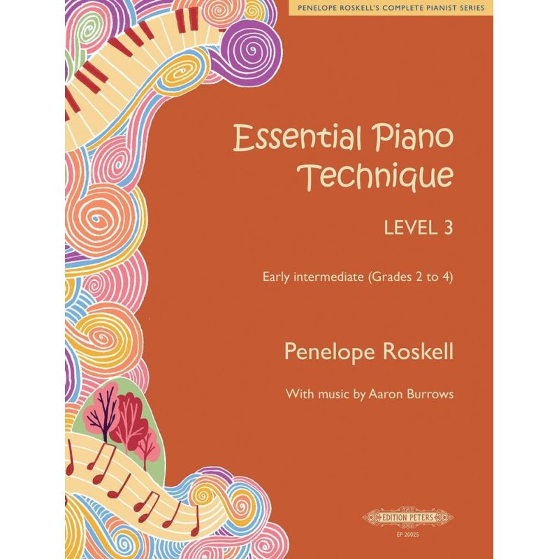Roskell, Penelope - Essential Piano Technique Level 3