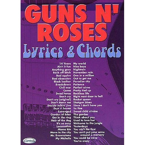 Guns N' Roses Lyrics & Chords