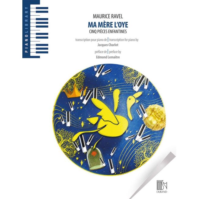 Ravel, Maurice - Ma mère l'Oye pour piano