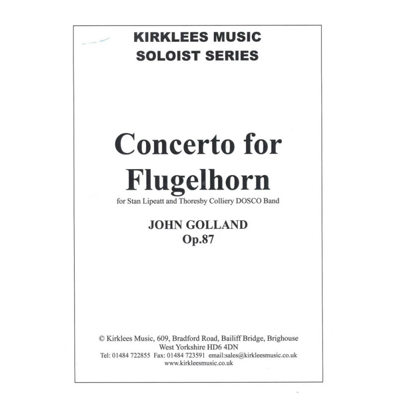 Golland, John  - Concerto For Flugelhorn Op. 87