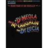 Al Di Meola, John McLaughlin and Paco DeLucia -
