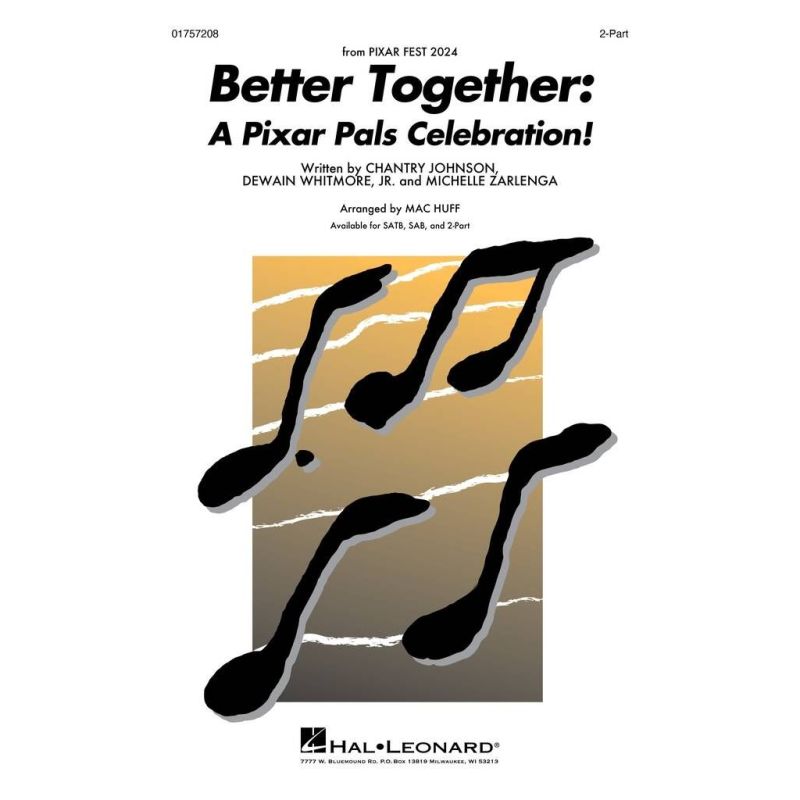 Johnson & Whitmore - Better Together: A Pixar Pals Celebration!