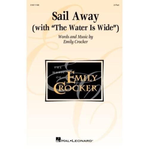 Emily Crocker - Sail Away...