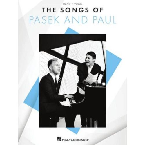 Pasek & Paul - The Songs of...