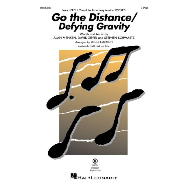 Menken & Zippel - Go the Distance/Defying Gravity