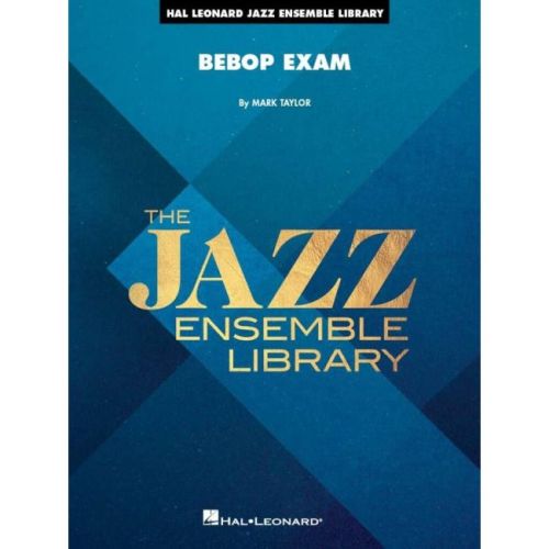 Taylor, Mark - Bebop Exam