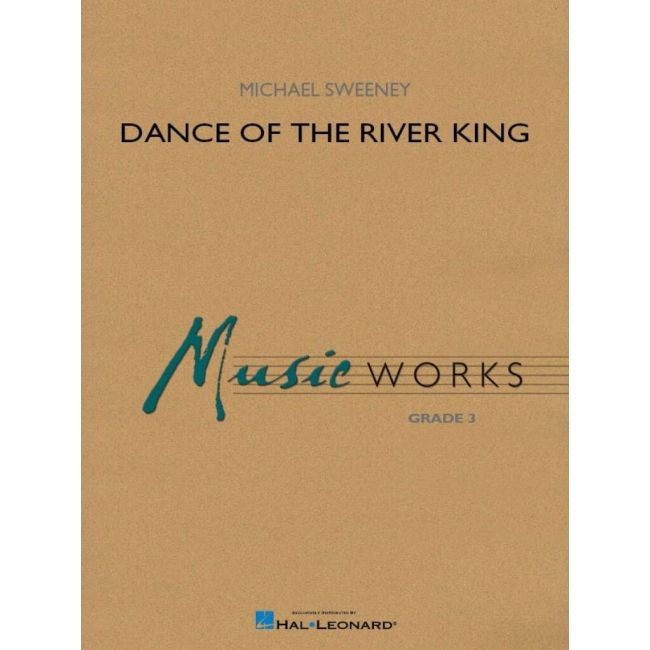 Sweeney, Michael - Dance of the River King