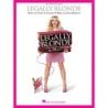 Legally Blonde: Easy Piano Vocal Selections