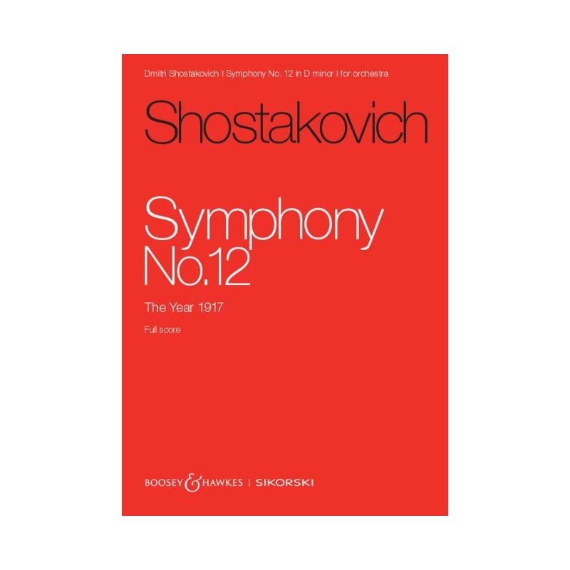 Shostakovich, Dmitri - Symphony No. 12 op. 112
