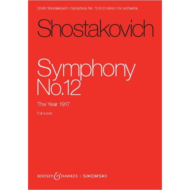 Shostakovich, Dmitri - Symphony No. 12 op. 112