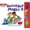 Moses, David - Recorder Magic: Descant Tutor Book 2