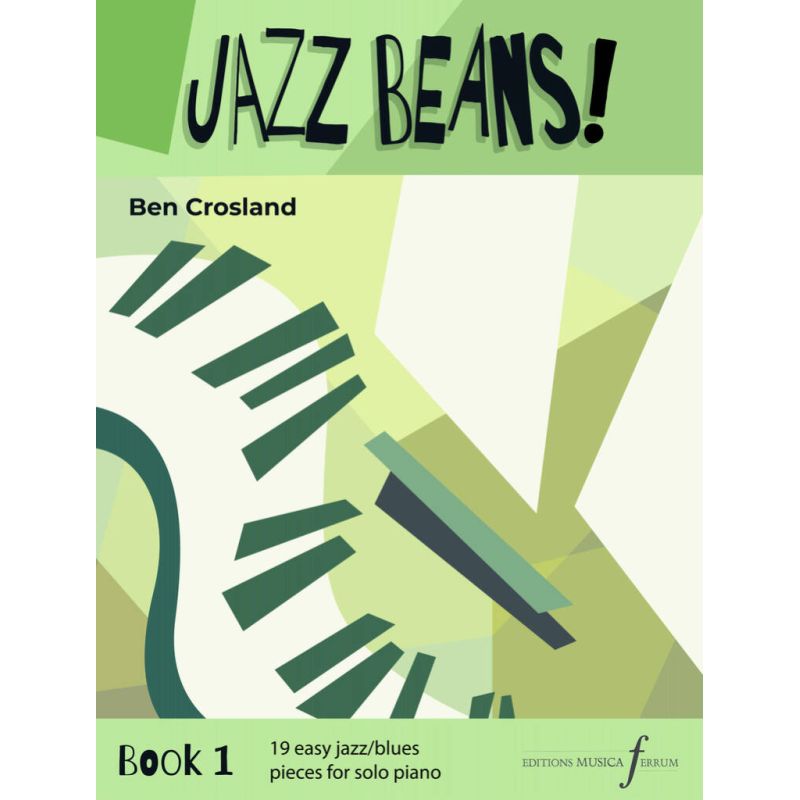 Crosland, Ben - Jazz Beans Book 1